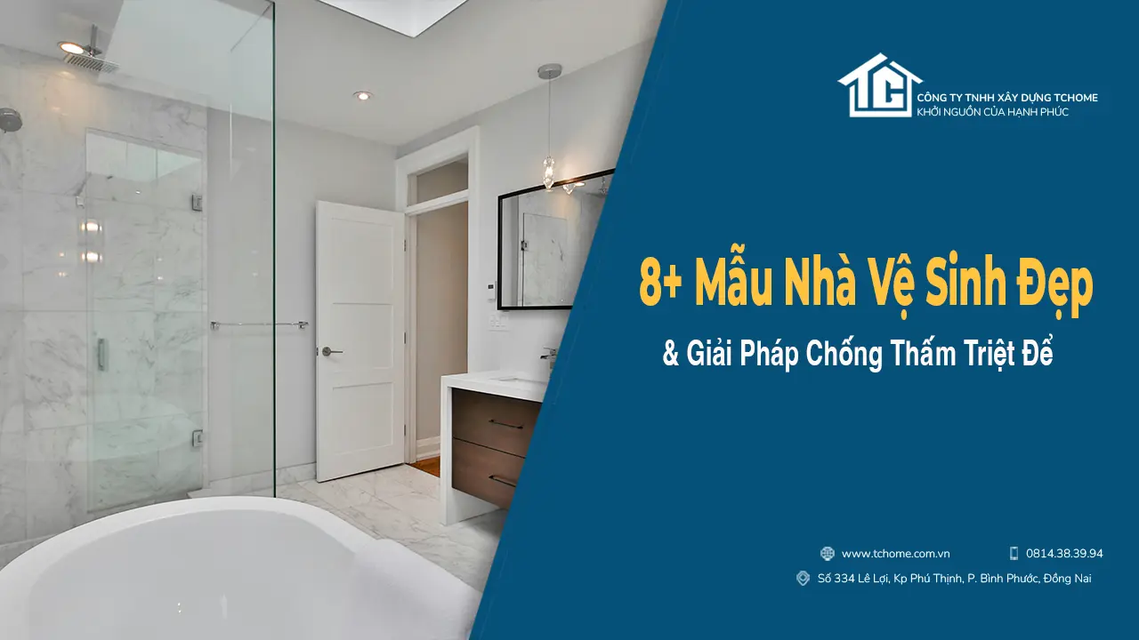 mau-nha-ve-sinh-dep-hien-dai-xu-huong-2025-tchome