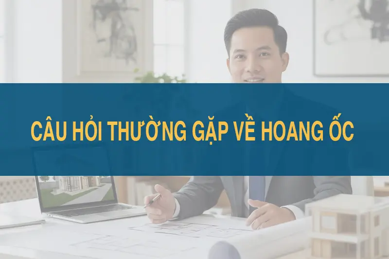 Hoang ốc và những thắc mắc từ mọi người