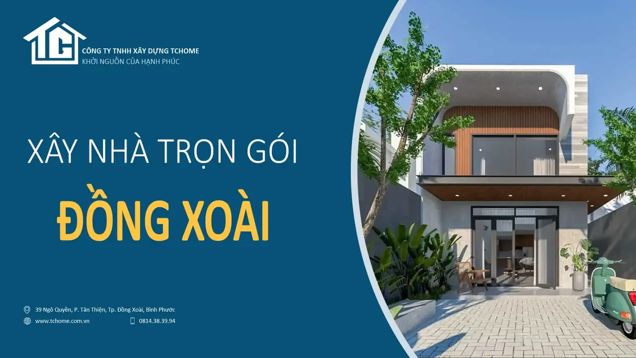 Xây nhà trọn gói Đồng Xoài